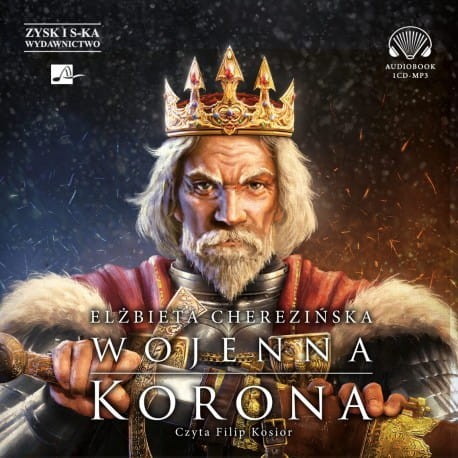 Wojenna korona, Elżbieta Cherezińska - audiobook CD mp3