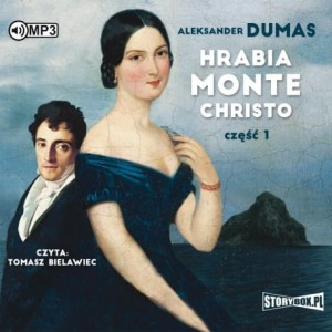 Hrabia Monte Christo. Część 1, Aleksander Dumas - audiobook CD mp3