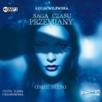 Saga czasu przemiany. Tom 1. Ósme niebo, Łucja Wilewska - audiobook CD mp3