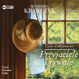 Czary codzienności. Tom 2. Przyjaciele i rywale, Agnieszka Krawczyk - audiobook CD mp3