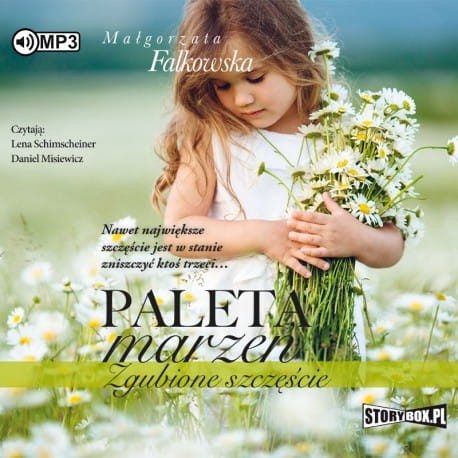 Paleta marzeń. Zgubione szczęście, Małgorzata Falkowska - audiobook CD mp3
