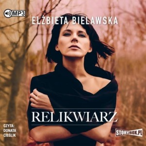 Relikwiarz, Elżbieta Bielawska - audiobook CD mp3