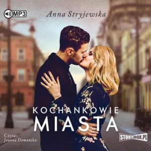 Kochankowie miasta, Anna Stryjewska - audiobook CD mp3