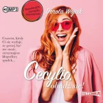 Cecylio, obudź się! Dorota Wójcik - audiobook CD mp3