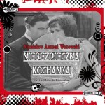 Niebezpieczna kochanka, Stanisław Antoni Wotowski - audiobook płyta CD mp3