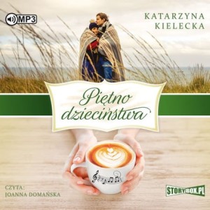 Piętno dzieciństwa, Katarzyna Kielecka - audiobook CD mp3