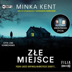 Złe miejsce, Minka Kent - audiobook CD mp3