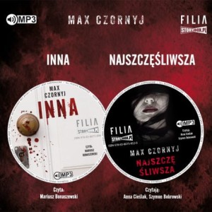 Pakiet: Inna. Najszczęśliwsza, Max Czornyj - audiobooki CD mp3