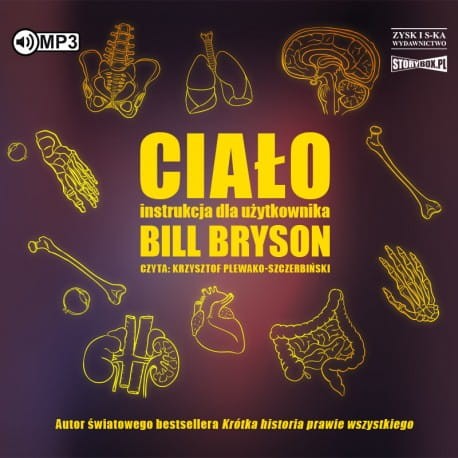 Ciało. Instrukcja dla użytkownika, Bil Bryson - audiobook CD mp3