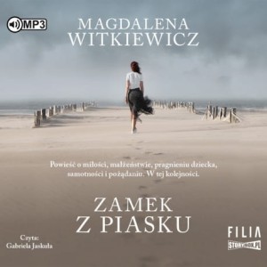 Zamek z piasku, Magdalena Witkiewicz - audiobook CD mp3