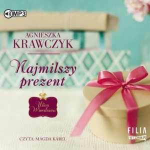 Najmilszy prezent, Agnieszka Krawczyk - audiobook CD mp3