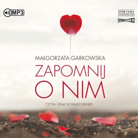 Zapomnij o nim, Małgorzata Garkowska - audiobook CD mp3