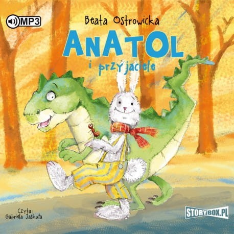 Anatol i przyjaciele, Beata Ostrowicka - audiobook CD mp3