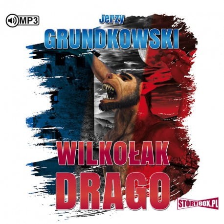 wilkolak-drago.jpgWilkołak Drago, Jerzy Grundkowski - audiobook CD mp3