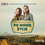 Po nowe życie, Weronika Wierzchowska - audiobook CD mp3
