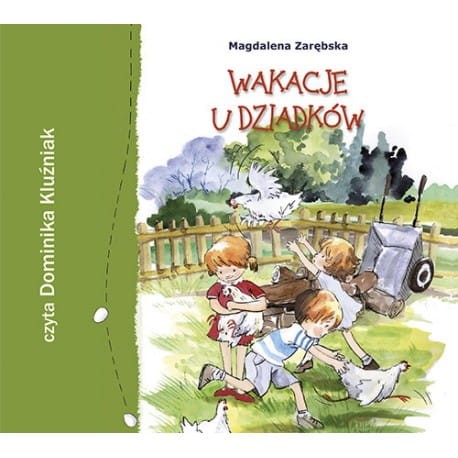 Wakacje u dziadków, Magdalena Zarębska - audiobook CD mp3