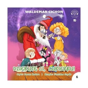 Dziękuję Ci, Cukierku, Waldemar Cichoń - audiobook CD mp3