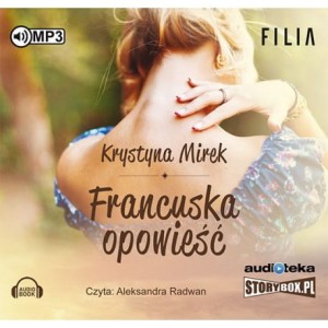 Francuska opowieść, Krystyna Mirek - audiobook płyta CD mp3