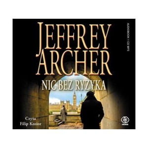 Nic bez ryzyka, Jeffrey Archer - audiobook CD mp3