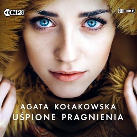 Uśpione pragnienia, Agata Kołakowska - audiobook CD mp3