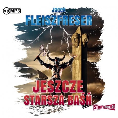 Jeszcze starsza baśń, Jacek Fleiszfreser - audiobook CD mp3