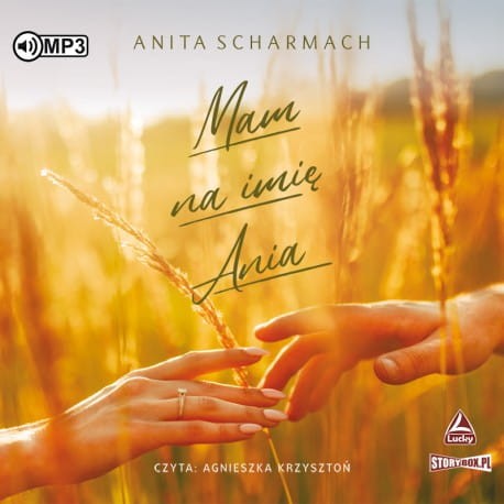 Mam na imię Ania, Anita Scharmach - audiobook CD mp3