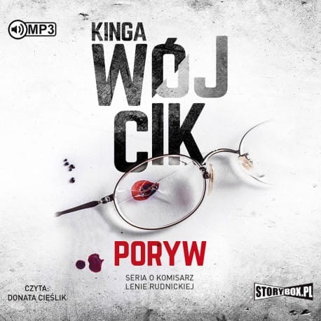 Poryw. Seria o komisarz Lenie Rudnickiej, Kinga Wójcik - audiobook CD mp3