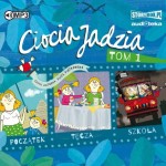 Ciocia Jadzia. Tom 1. Początek. Tęcza. Szkoła. Eliza Piotrowska - audiobook CD mp3
