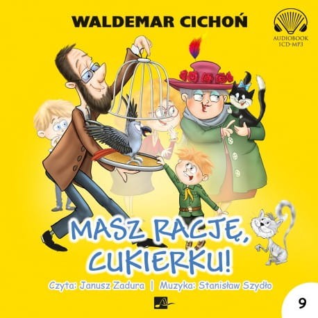 Masz rację, Cukierku, Waldemar Cichoń - audiobook CD mp3