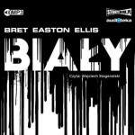 Biały, Bret Easton Ellis - audiobook CD mp3