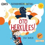 Superbohater z antyku. Tom 1. Oto Herkules, Stella Tarakson - audiobook CD mp3