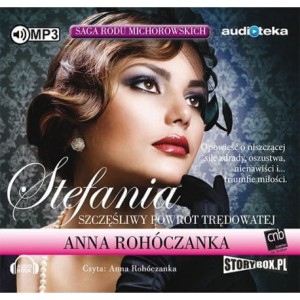 Pakiet: Saga rodu Michorowskich, tomy I-IV, Anna Rohóczanka - audiobooki CD mp3