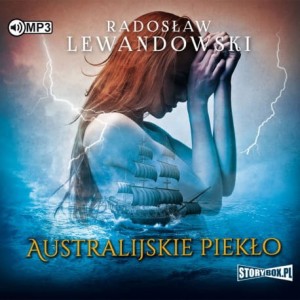 Australijskie piekło, Radosław Lewandowski - audiobook CD mp3