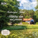 Błękitny dom nad jeziorem, Katarzyna Janus - audiobook CD mp3