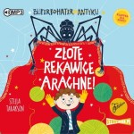 Superbohater z antyku. Tom 3. Złote rękawice Arachne!, Stella Tarakson - audiobook CD mp3