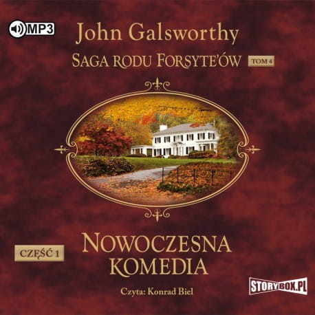 Saga rodu Forsyte’ów. Tom 4. Nowoczesna komedia. Część 1. Biała małpa, John Galsworthy - audiobook CD mp3