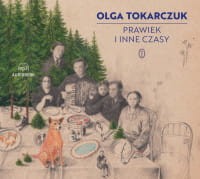Prawiek i inne czasy, Olga Tokarczuk - audiobook płyta CD - mp3