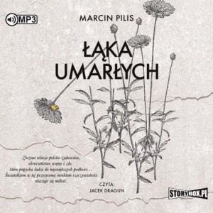 Łąka umarłych, Marcin Pilis - audiobook CD mp3