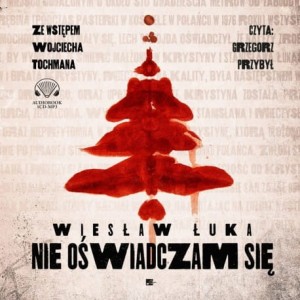 Nie oświadczam się, Wiesław Łuka - audiobook CD mp3