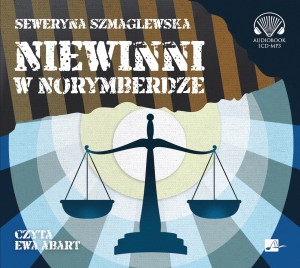 Niewinni w Norymberdze, Seweryna Szmaglewska - audiobook CD mp3