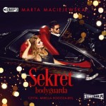 Sekret bodyguarda, Marta Maciejewska - audiobook CD mp3
