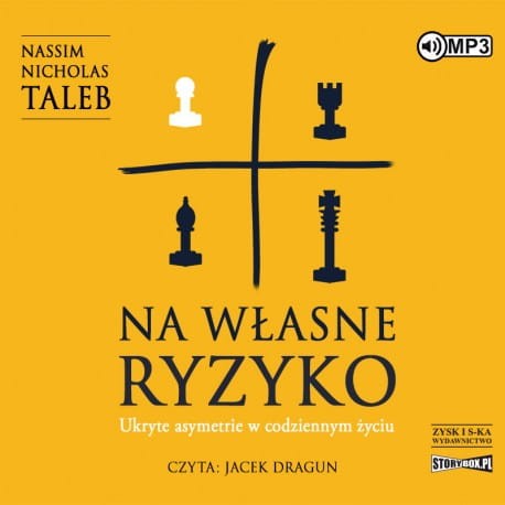 Na własne ryzyko. Ukryte asymetrie w codziennym życiu, Nassim Nicholas Taleb - audiobook CD mp3
