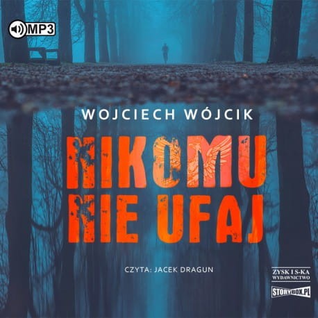 Nikomu nie ufaj, Wojciech Wójcik - audiobook CD mp3