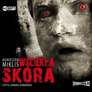 Wściekła skóra, Agnieszka Miklis - audiobook płyta CD mp3