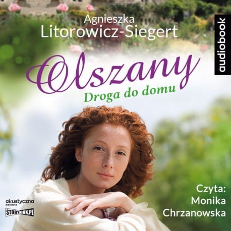 Olszany. Tom 1. Droga do domu, Agnieszka Litorowicz-Siegert - audiobook CD mp3