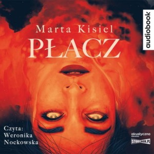 Płacz, Marta Kisiel - audiobook CD mp3