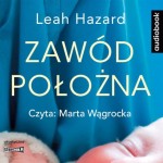 Zawód położna, Leah Hazard - audiobook CD mp3