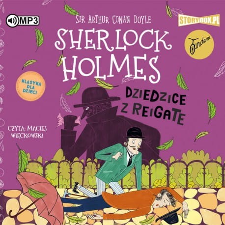 Klasyka dla dzieci. Sherlock Holmes. Tom 6. Dziedzice z Reigate, Arthur Conan Doyle - audiobook CD mp3