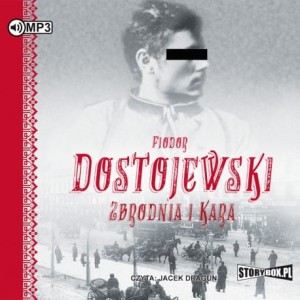 Zbrodnia i kara, Fiodor Dostojewski - audiobook CD mp3