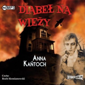 Diabeł na wieży, Anna Kańtoch - audiobook płyta CD mp3